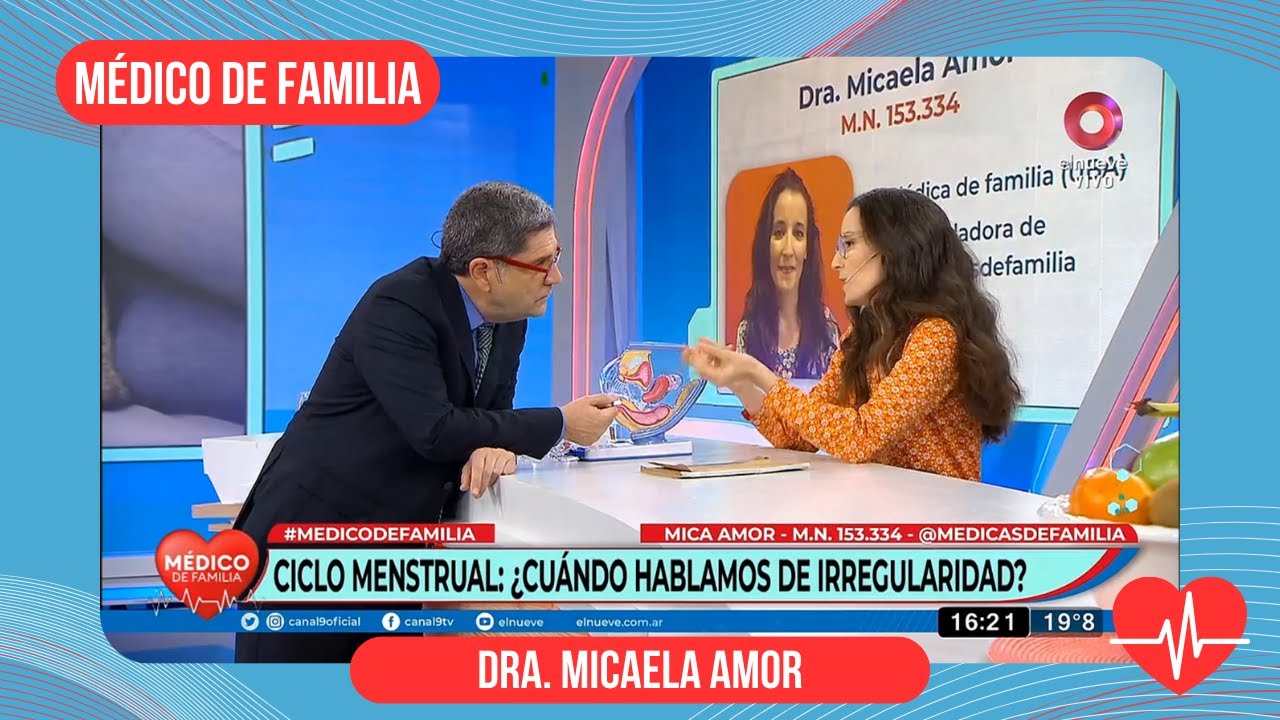 Ciclo menstrual: ¿irregular? | Médico de familia | Dr. Jorge Tartaglione | Dra. Micaela Amor
