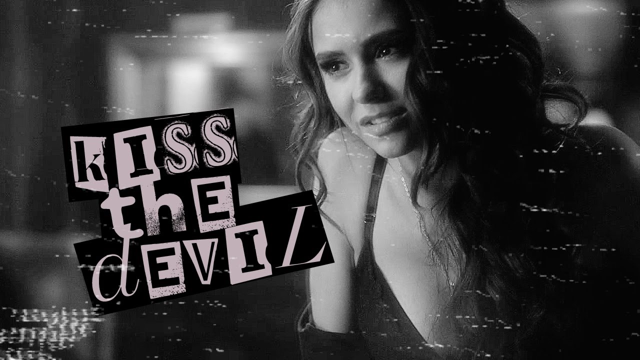 ►Katherine Pierce [Kiss the Devil]