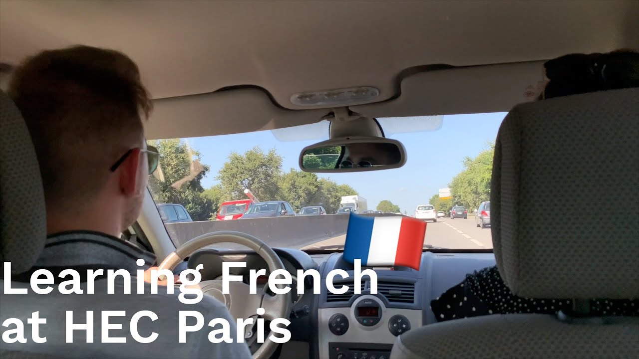 How I learnt French quickly while studying at HEC Paris