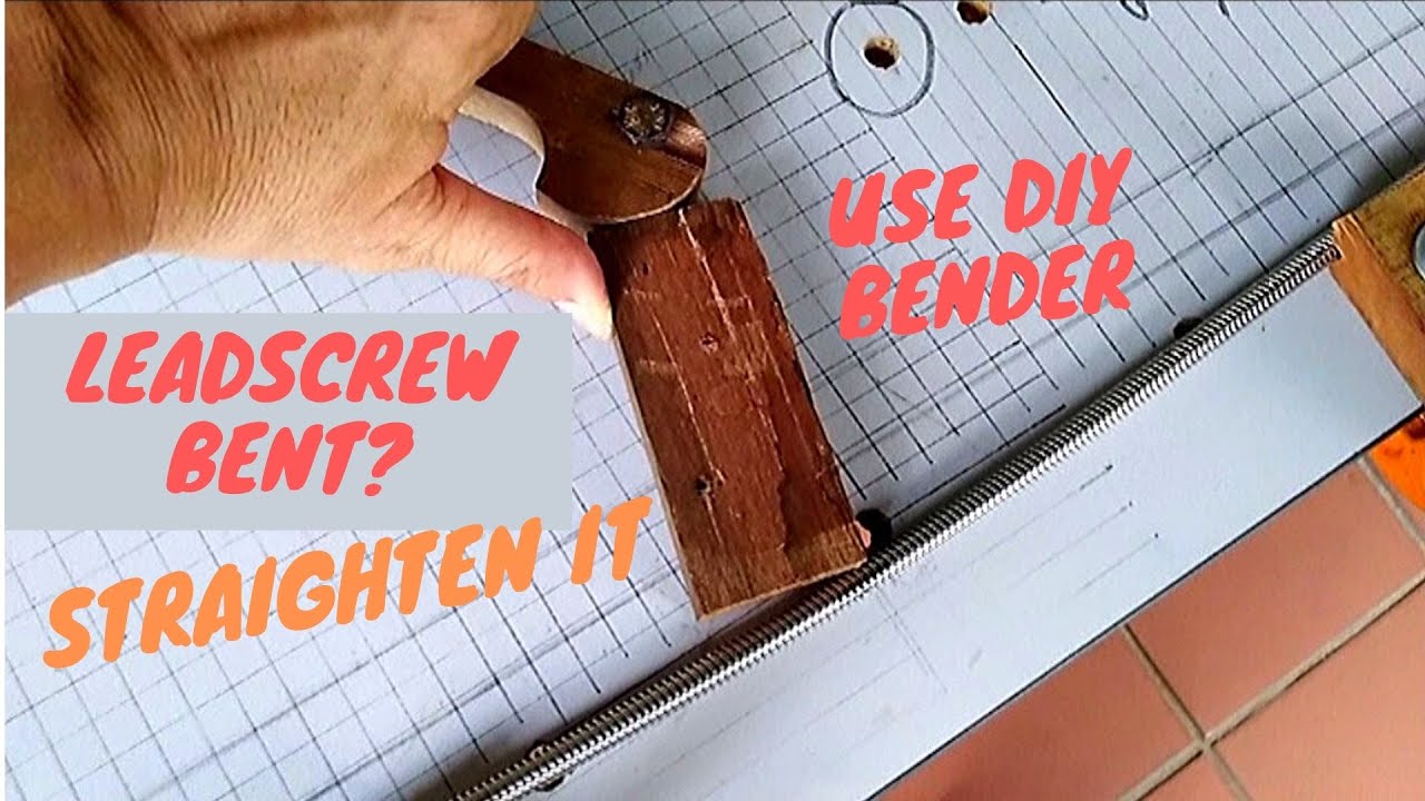 Straightening leadscrew