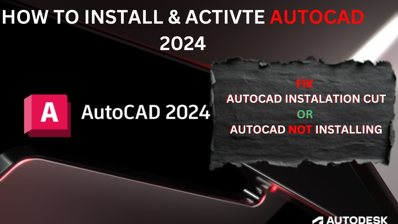 How to Fix and Install AutoCAD 2024 - Beginners Tutorial