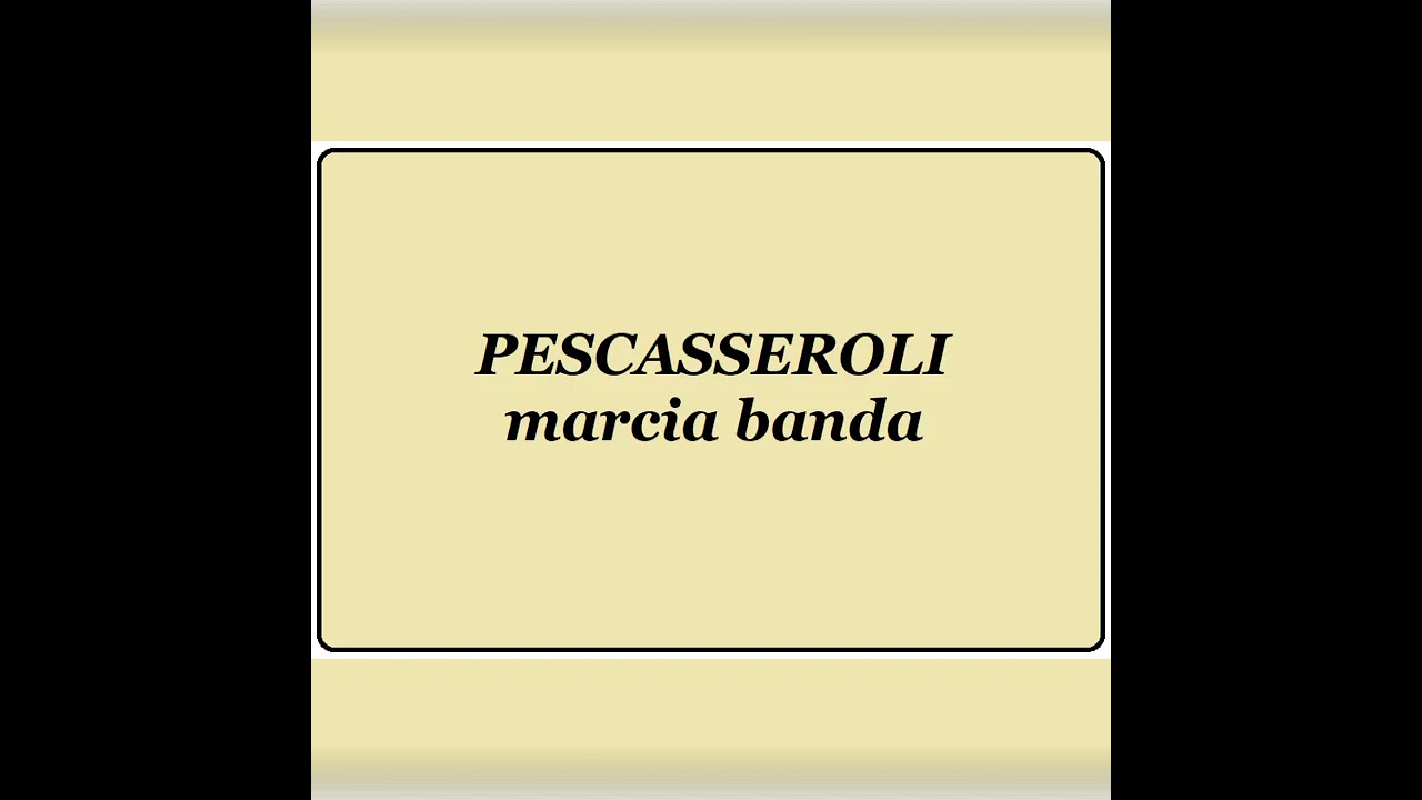 Pescasseroli - marcia banda