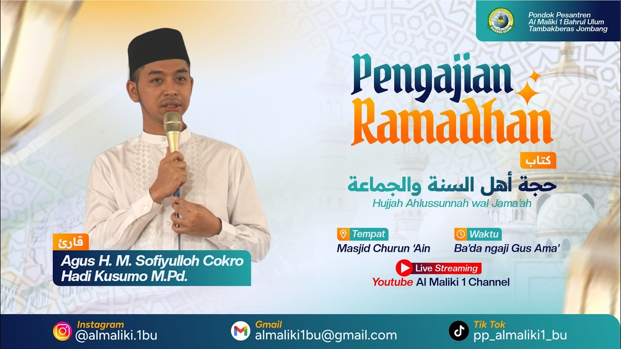 Pengajian Ramadhan Kitab Hujjah Ahlusunnah | Agus H. Muhammad Shofiyulloh, M.Pd.