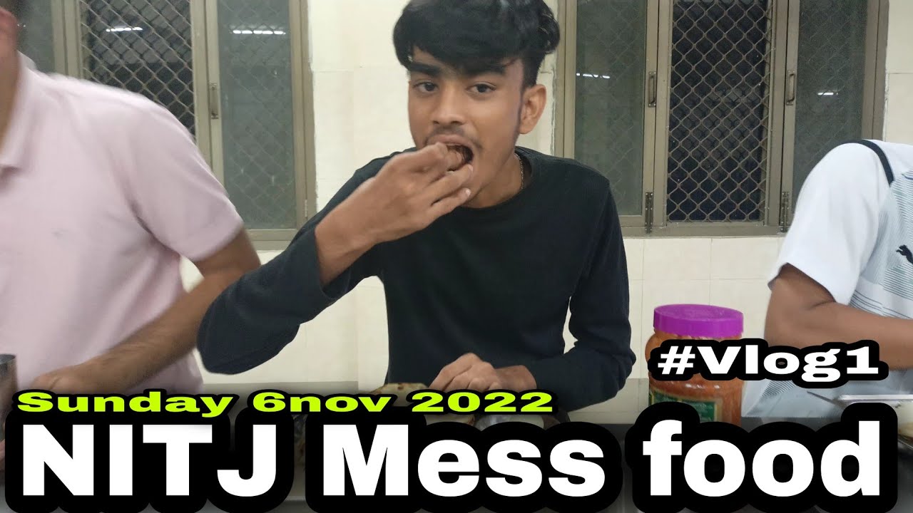 NIT JALANDHAR MESS 🐒 | SUNDAY 6 Nov 2022