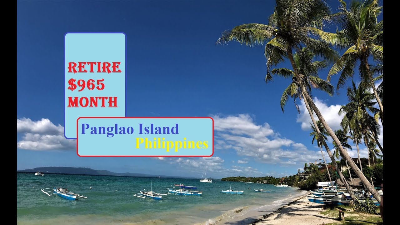 Retire on $965 Month Panglao Island Philippines