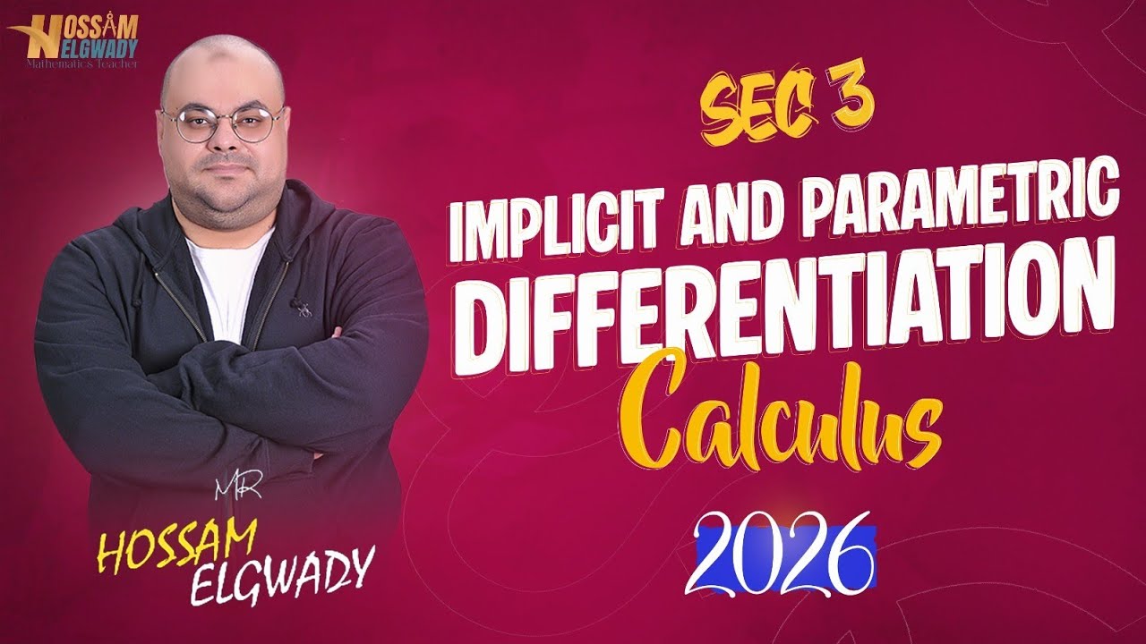 Implicit and Parametric Differentiation Sec3 2026