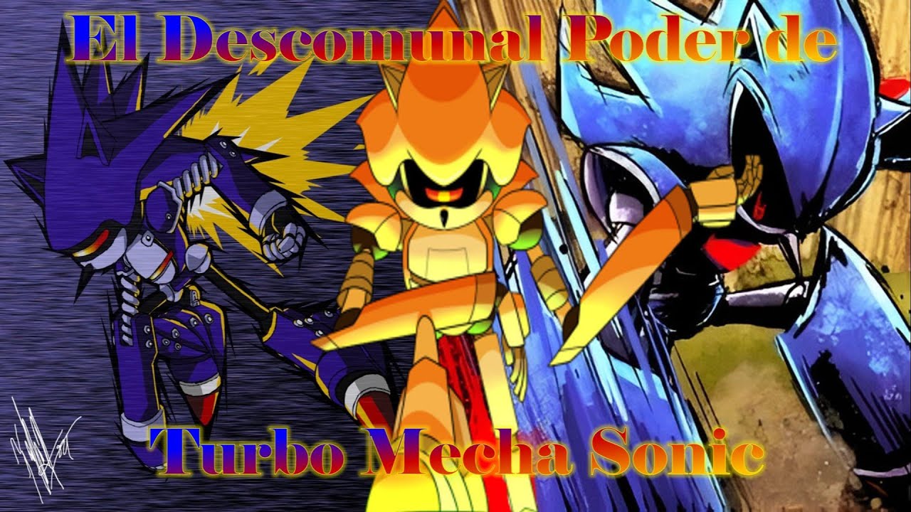 El descomunal poder de Turbo Mecha Sonic