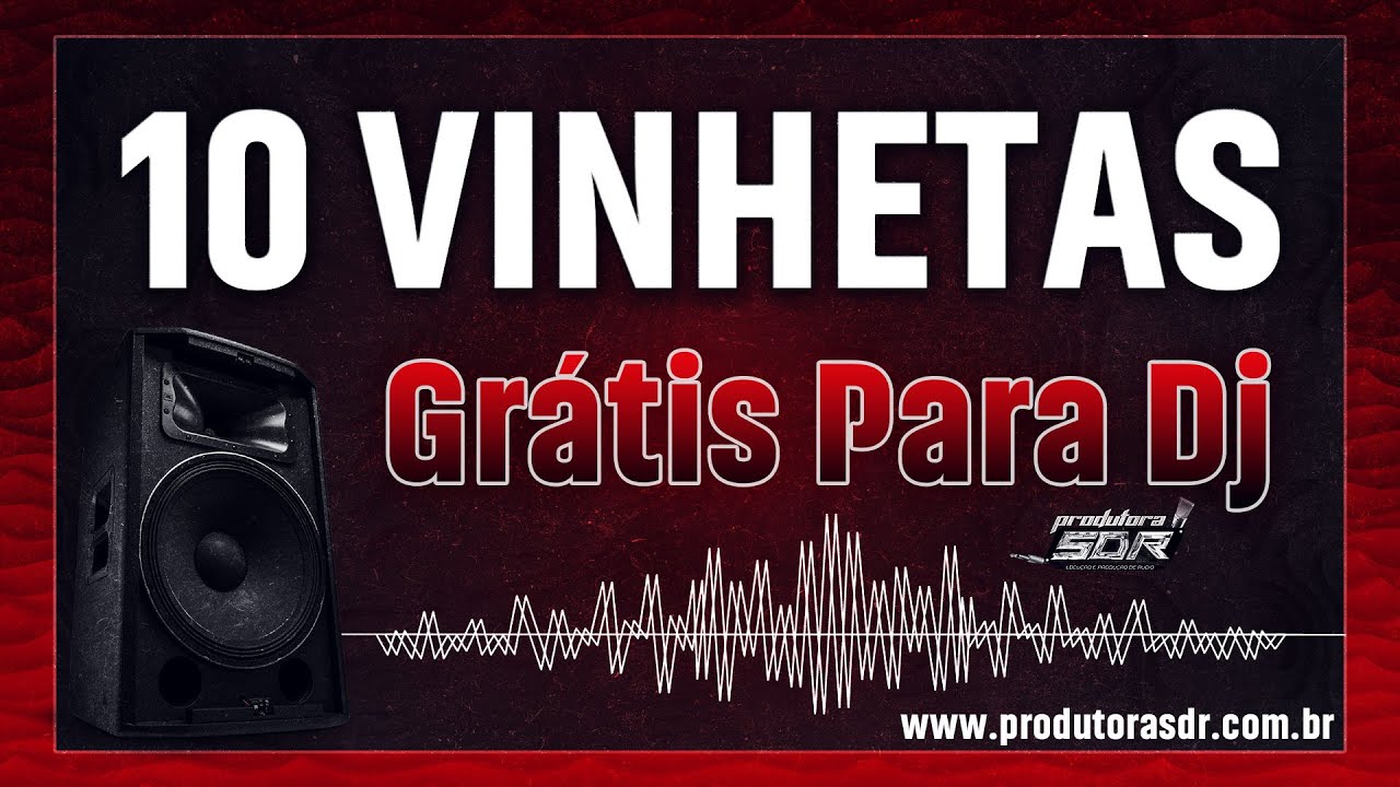VINHETA 2024 - PACK 10 VINHETAS GRÁTIS PARA DJ #1