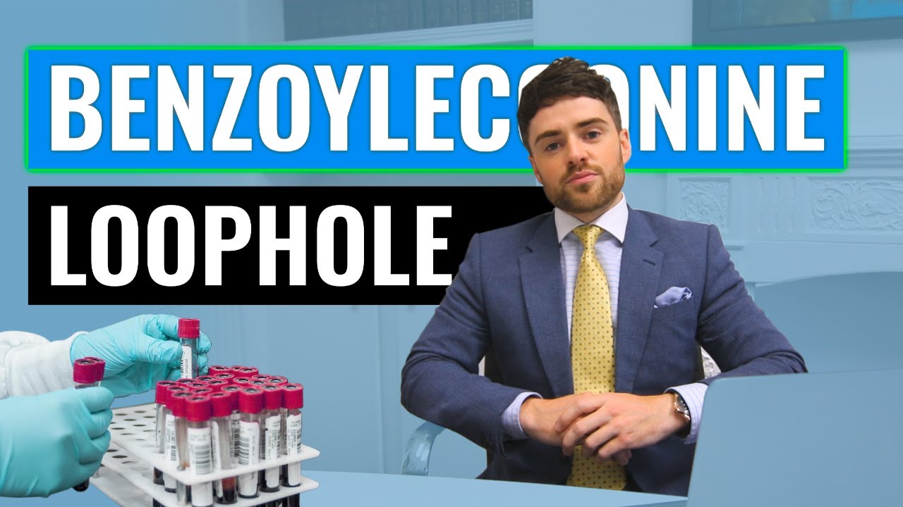 Drug Driving Benzoylecgonine Loophole