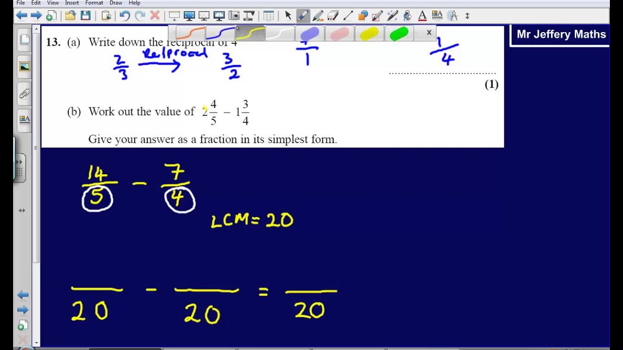 Fractions - Question 13 Edexcel GCSE Maths 2008 Non-Calculator Solution