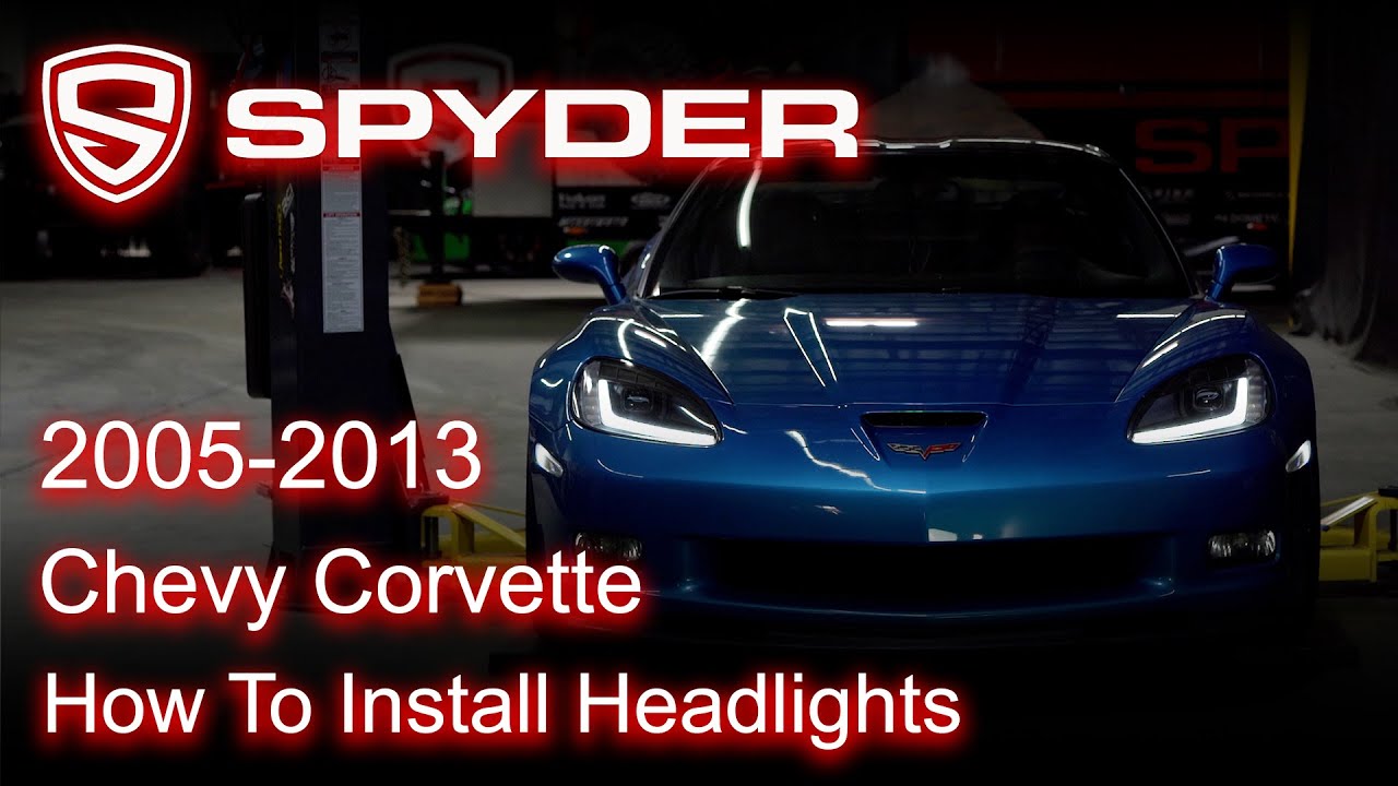 Spyder Auto Installation: 2005-2013 Chevrolet Corvette Apex Headlight Installation.