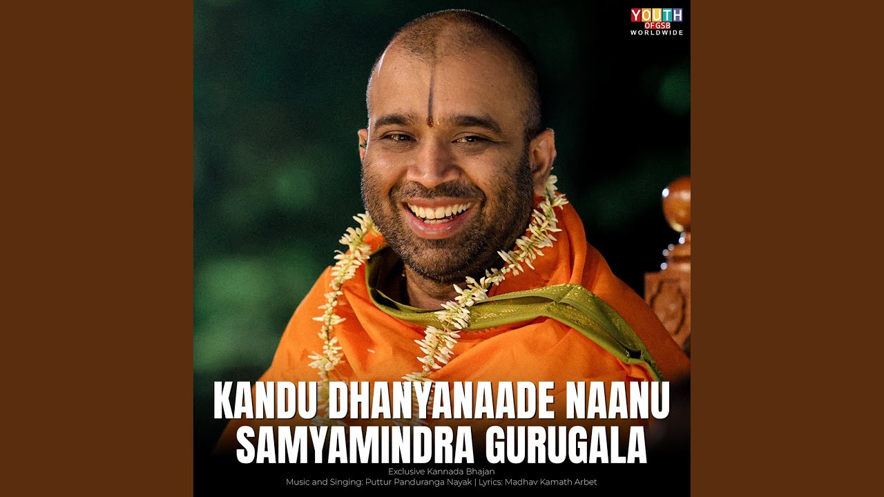 Kandu Dhanyanaade Naanu Samyamindra Gurugala | Kannada Bhajan (feat. Puttur Panduranga Nayak)
