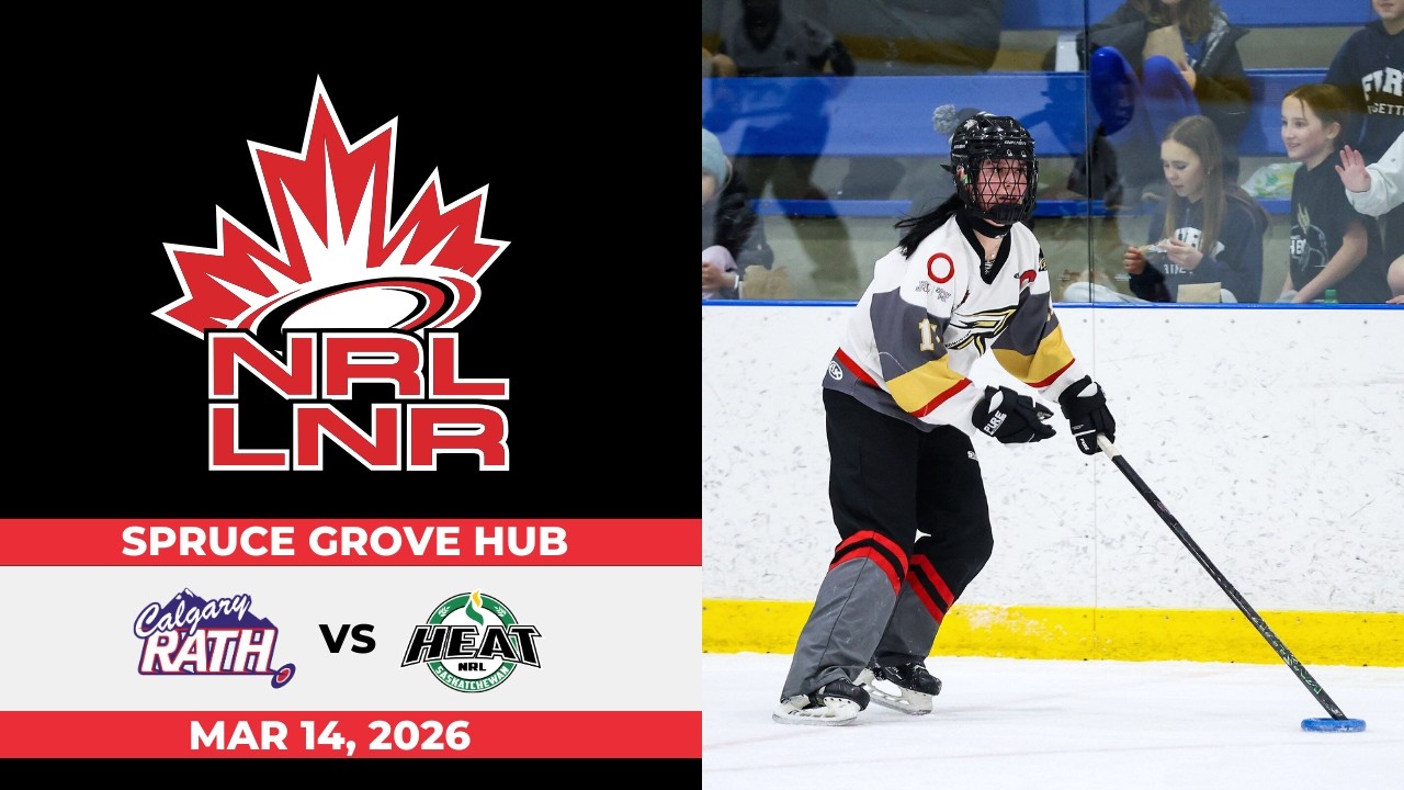 2025-26 NRL-LNR Edmonton RUSH Hub ⭕ Calgary RATH v Saskatchewan Heat [March 14, 2026]