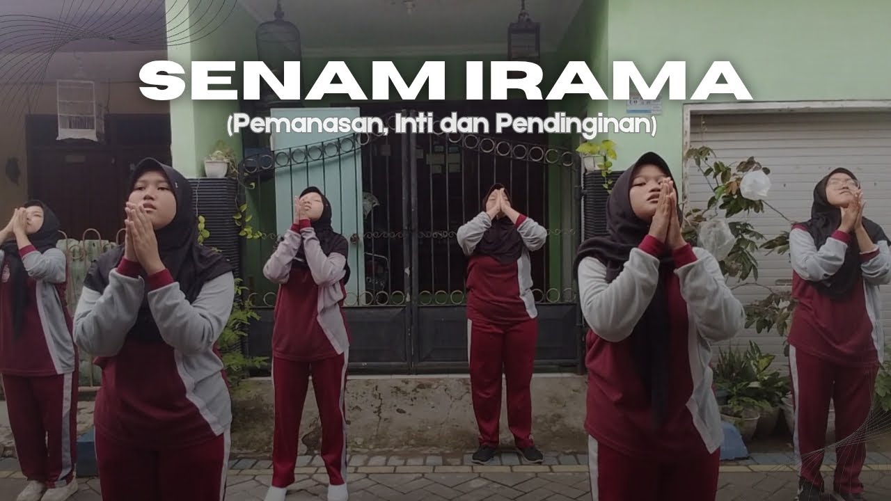 Senam Irama (pemanasan, inti dan pendinginan) 8 menit