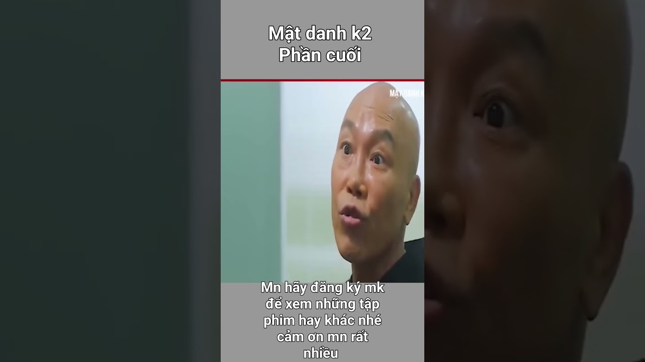 Review Phim : Mật Danh K2 phần cuối /Review Phim Hay / review short
