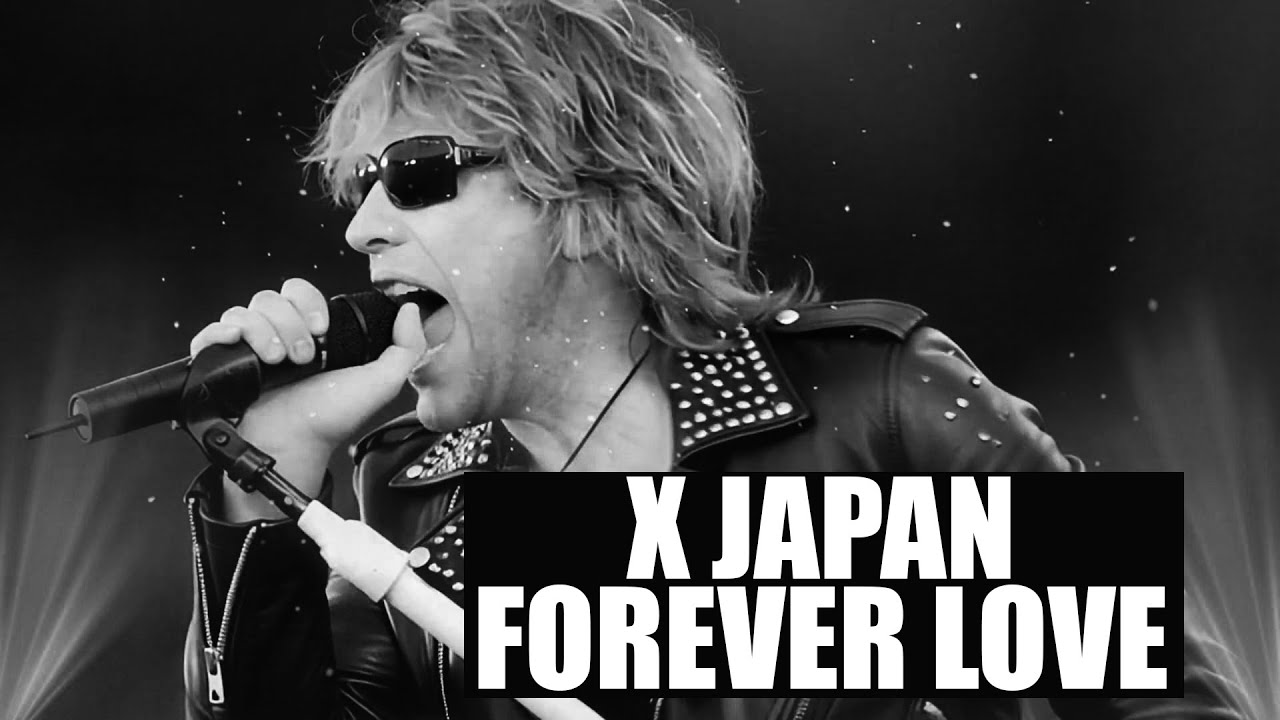 X JAPAN カバー | もし「Forever Love」が今、生まれたら？