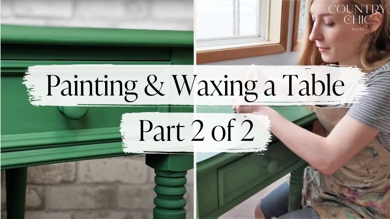 Painting a Table with Chalk-Style Paint | Antiquing with Black Furniture Wax | Part 2 of 2