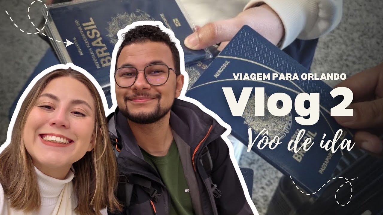 VLOG 2: Ida para Orlando , FL - EUA