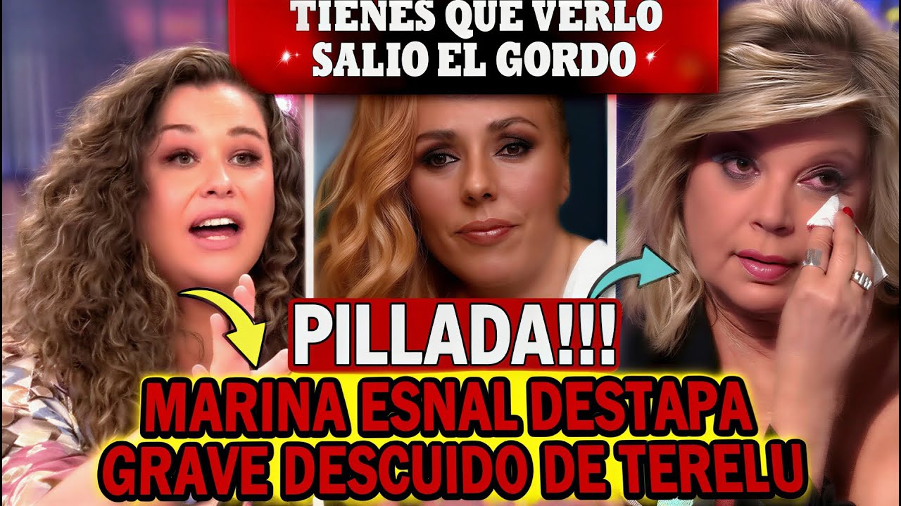 🚨¡TRISTE FINAL de TERELU! MARINA ESNAL DESTAPA la VERDAD de TERELU que Telecinco SILENCIO