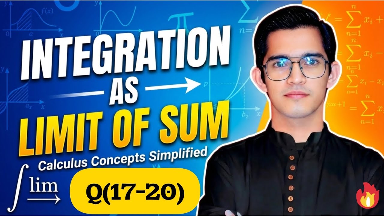 DEFINITE INTEGRATION AS LIMIT OF SUM (17-20) #iit #integration