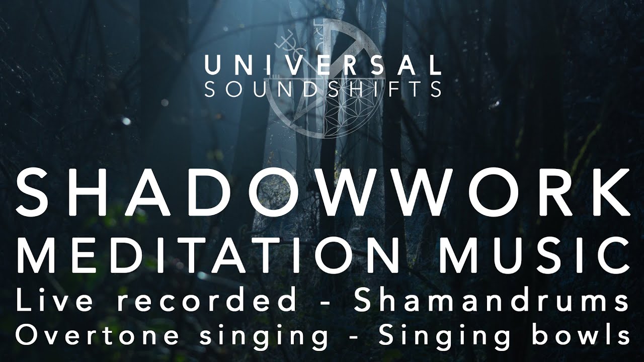 LIVE MEDITATION MUSIC - SHADOWWORK I - with Shamandrum, Overtone singing, shakers, singingbowl