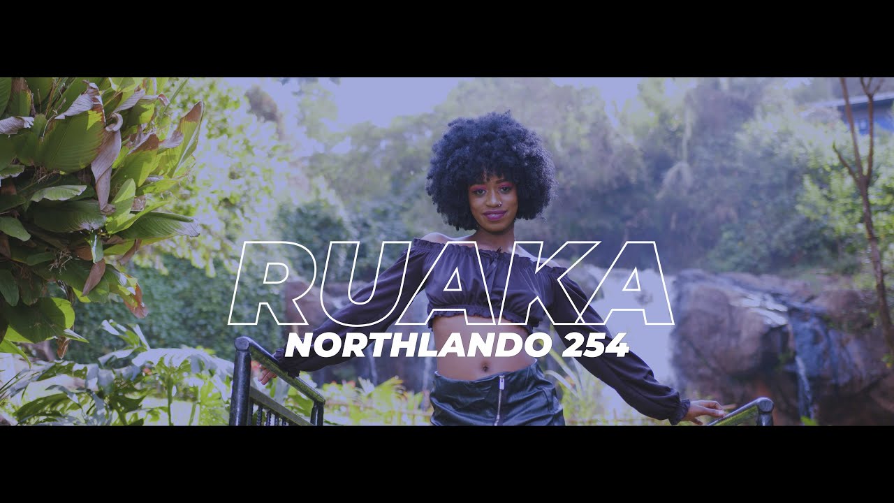 RUAKA -Northlando - OFFICIAL VIDEO