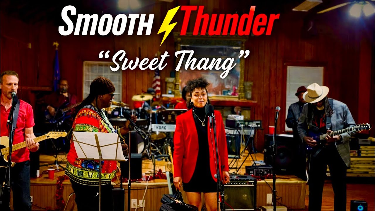 Smooth Thunder “Sweet Thang”