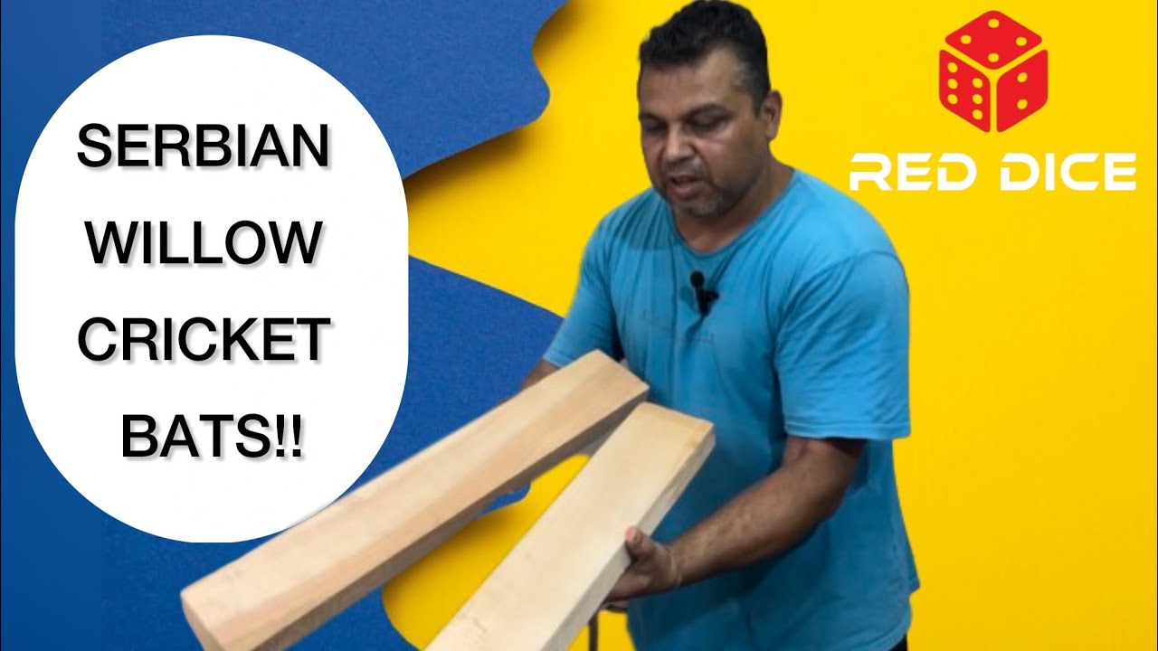 SERBIAN WILLOW CRICKET BATS !!