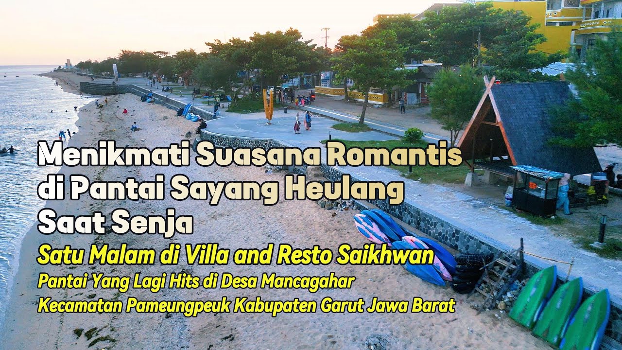 Menikmati Suasana Romantis di Pantai Sayang Heulang Saat Senja | Pantai Hits di Kabupaten Garut