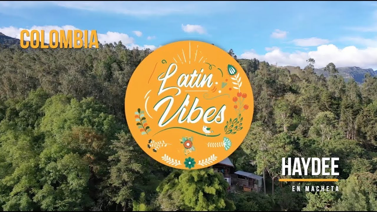 Haydee en Macheta | Latin Vibes | Colombia | b2medien