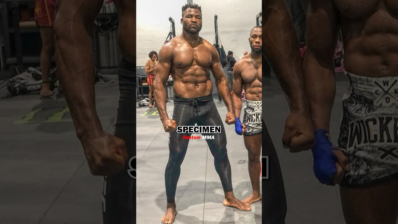 Why Francis Ngannou Is A Human Specimen
