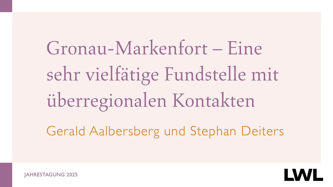 Gronau-Markenfort - Eine sehr vielfältige Fundstelle mit überregionalen Kontakten