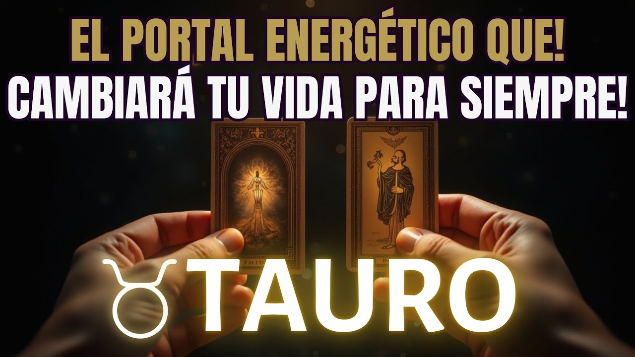 TAURO ♉🌌 HOY DESCUBRES UNA VERDAD EMOCIONAL QUE CAMBIARÁ TU VIDA Y TUS RELACIONES