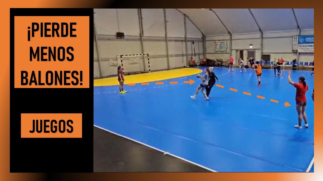 Juegos de handball: Reduce las pérdidas de balón ¡mejora tu pase y recepción!