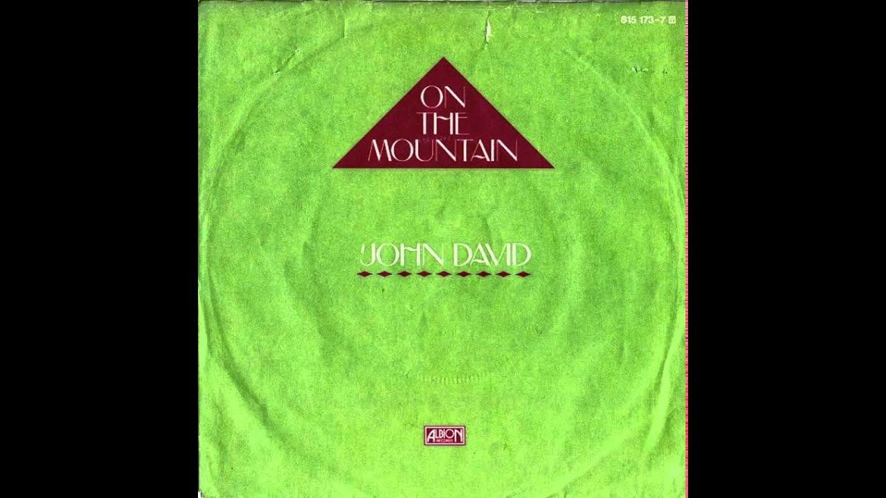 John David - On The Mountain (1983) Remastered.