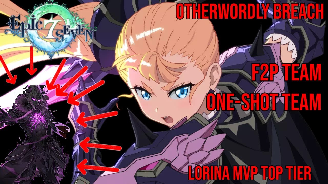 ONE SHOT TEAM Y F2P TEAM PARA EL OTHERWORLDY BREACH!!!!!