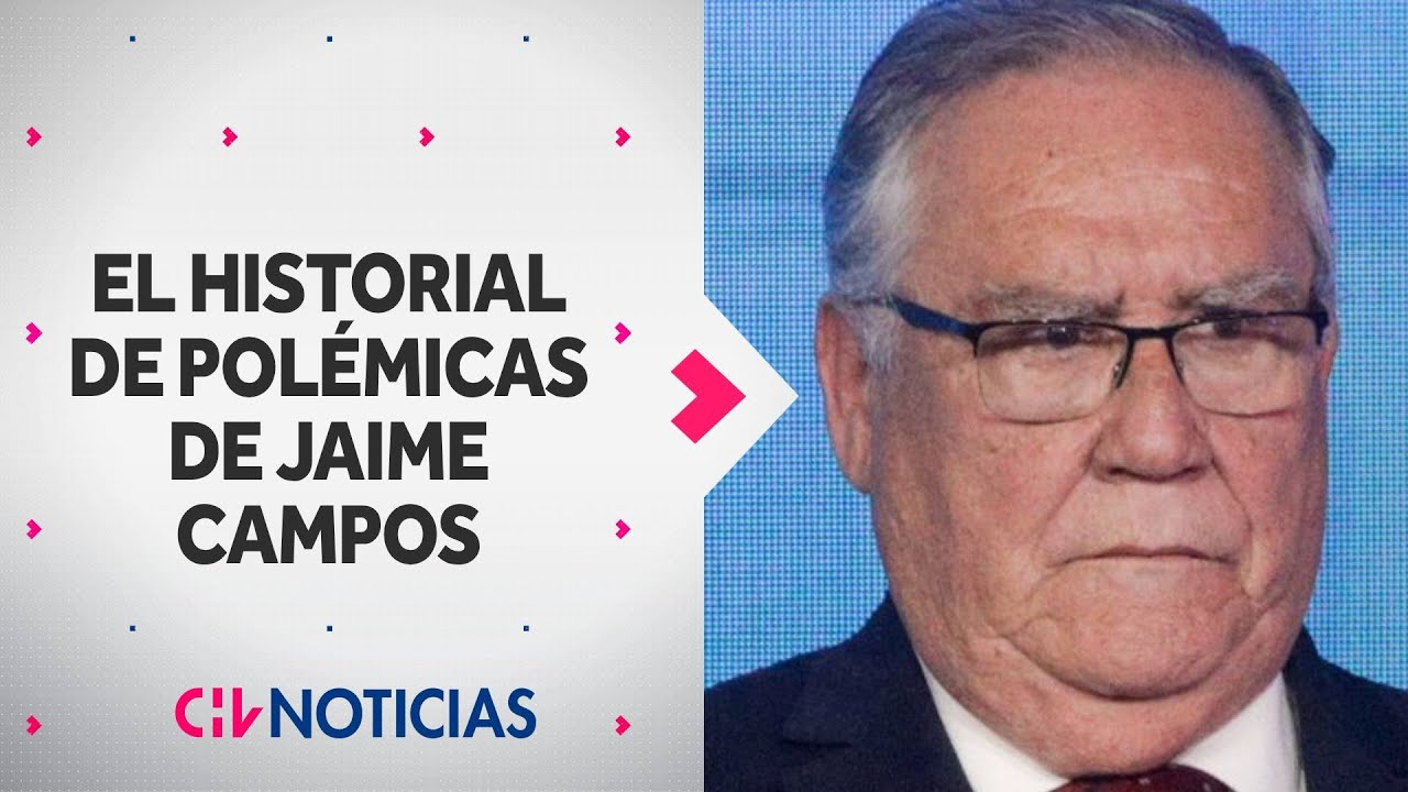 El historial de controversias de Jaime Campos, el futuro ministro de Agricultura - CHV Noticias