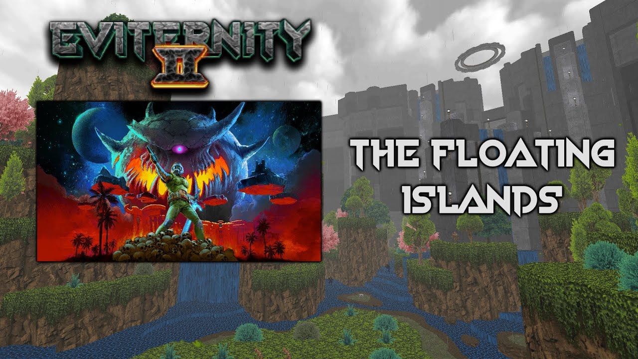 The Floating Islands - Eviternity II OST (MAP11)