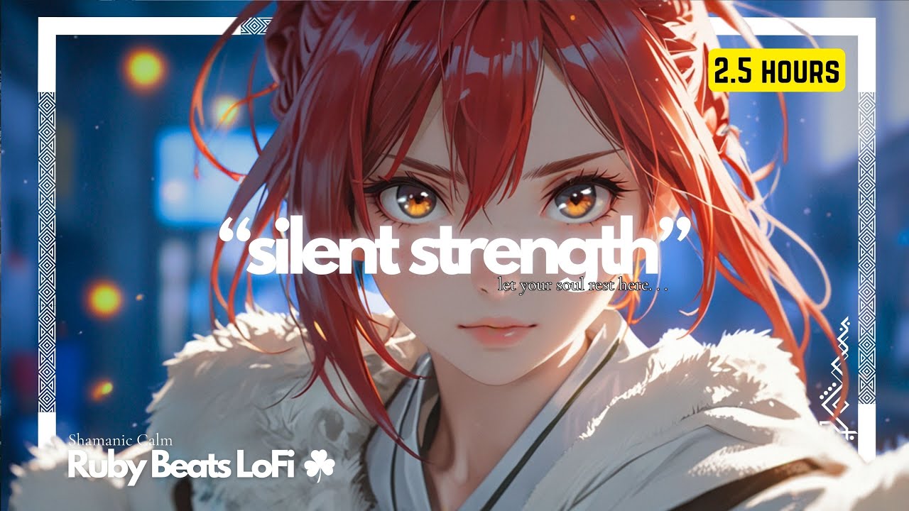 Lofi for Inner Strength (2.5h) | Ruby Beats – Shamanic Winter Resolve