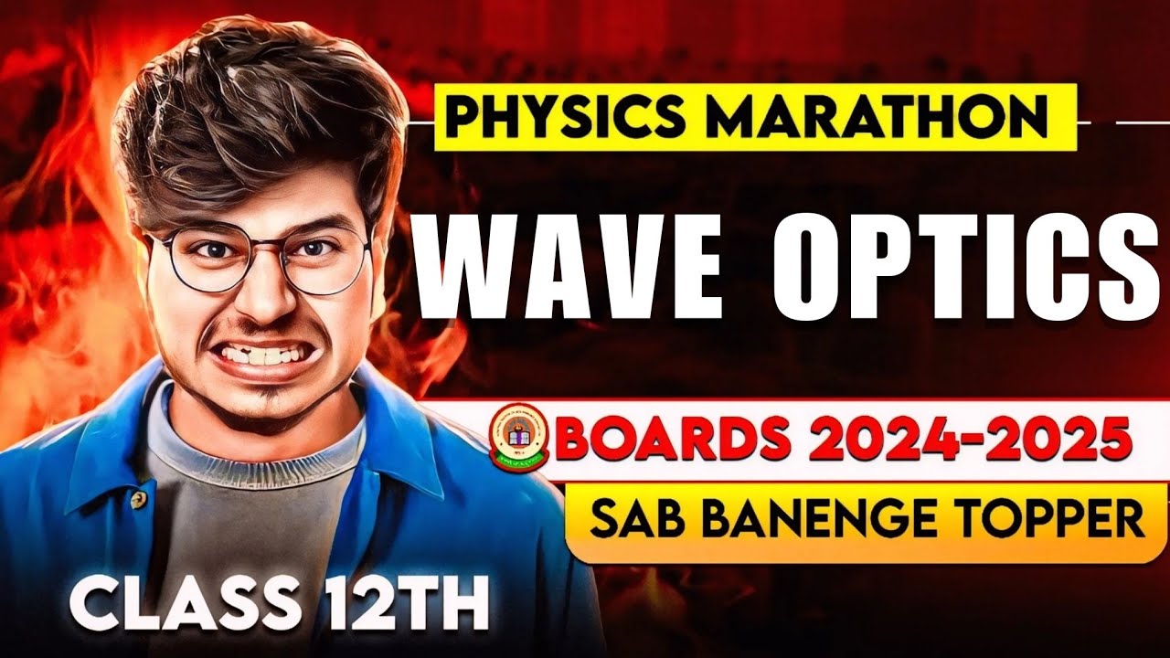 IMPORTANT NUMERICALS WAVE OPTICS🔥 CLASS 12 PHYSICS BOARDS 2024-2025 BY MUNIL SIR