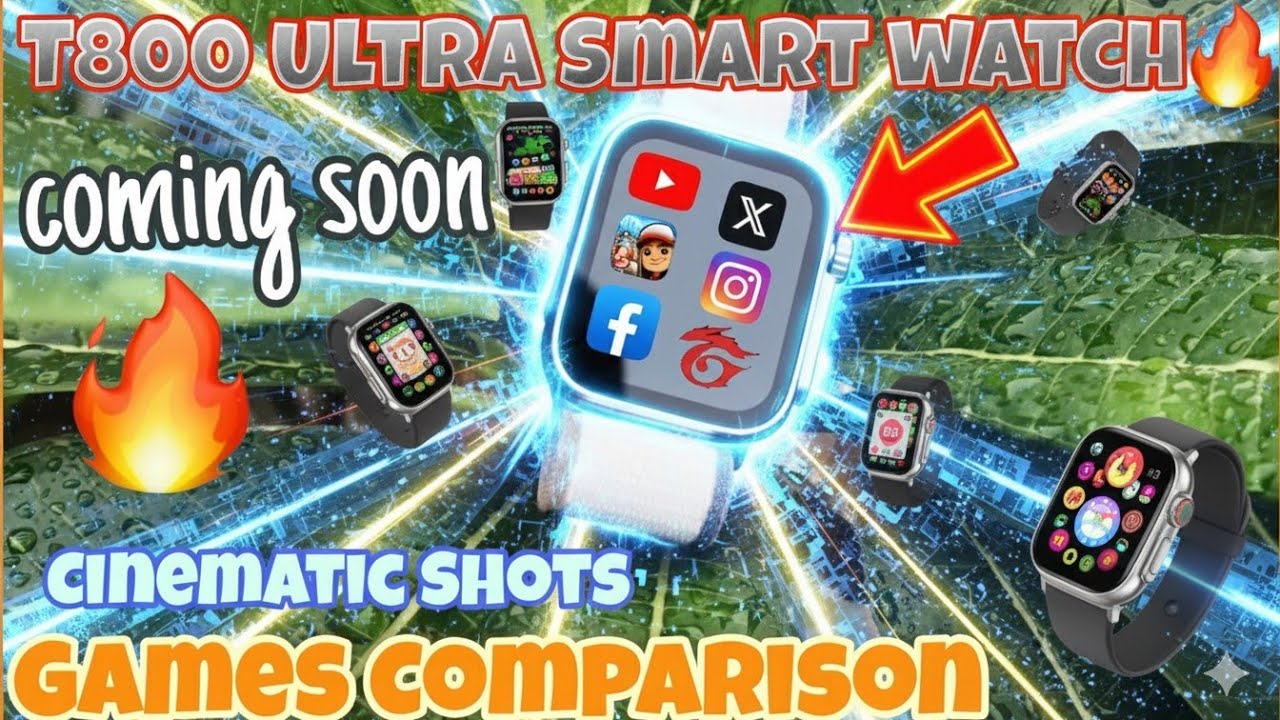 😱 T800 Ultra Smart Watch Me Free Fire & Games Comparison 🔥 | Full Cinematic Shots