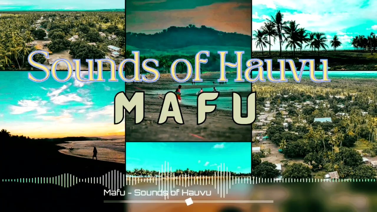 MAFU - SOUNDS OF HAUVU Vol.1