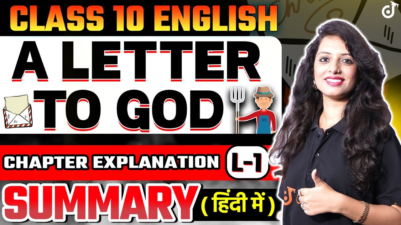 Class 10 English A Letter to God L- 1 (CHAPTER EXPLANATION AND SUMMARY IN HINDI) Pooja Mam