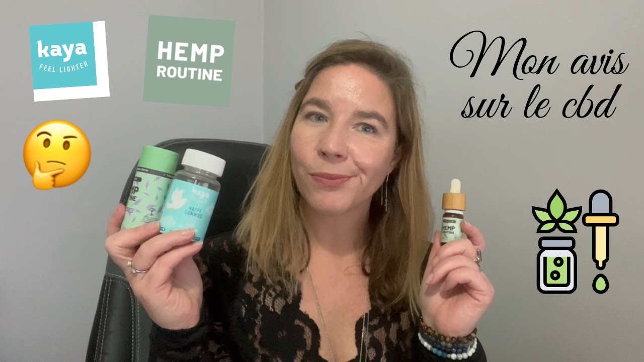 Mon avis sur le cbd
