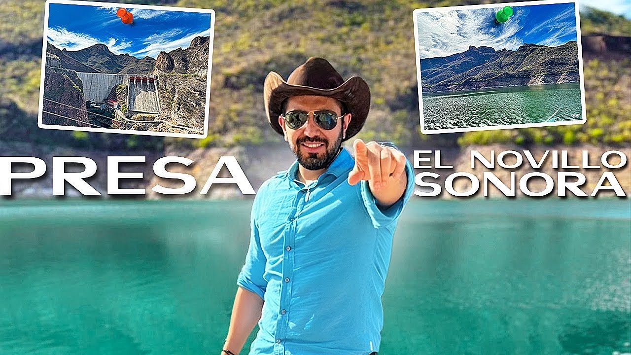 Visita a la Cortina de la Presa del Novillo en Soyopa Sonora