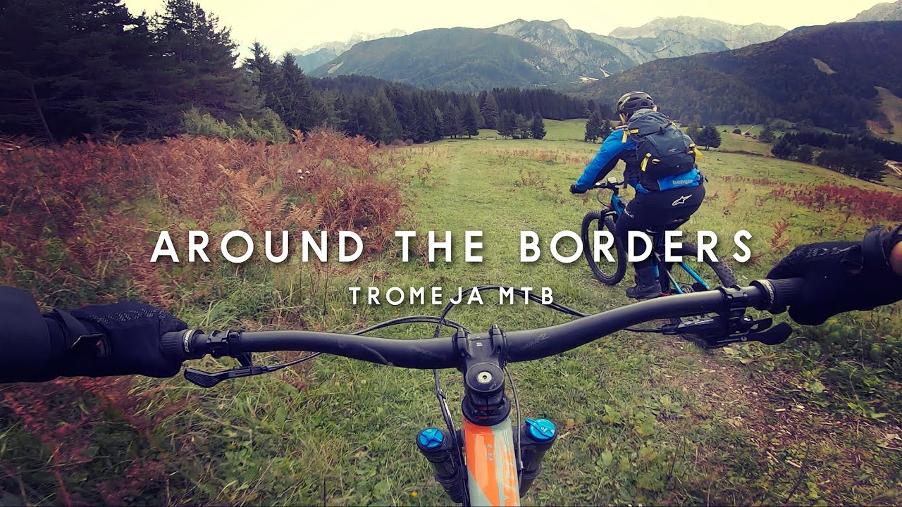 Around the Borders | Tromeja, Dreiländereck, Kranjska Gora MTB