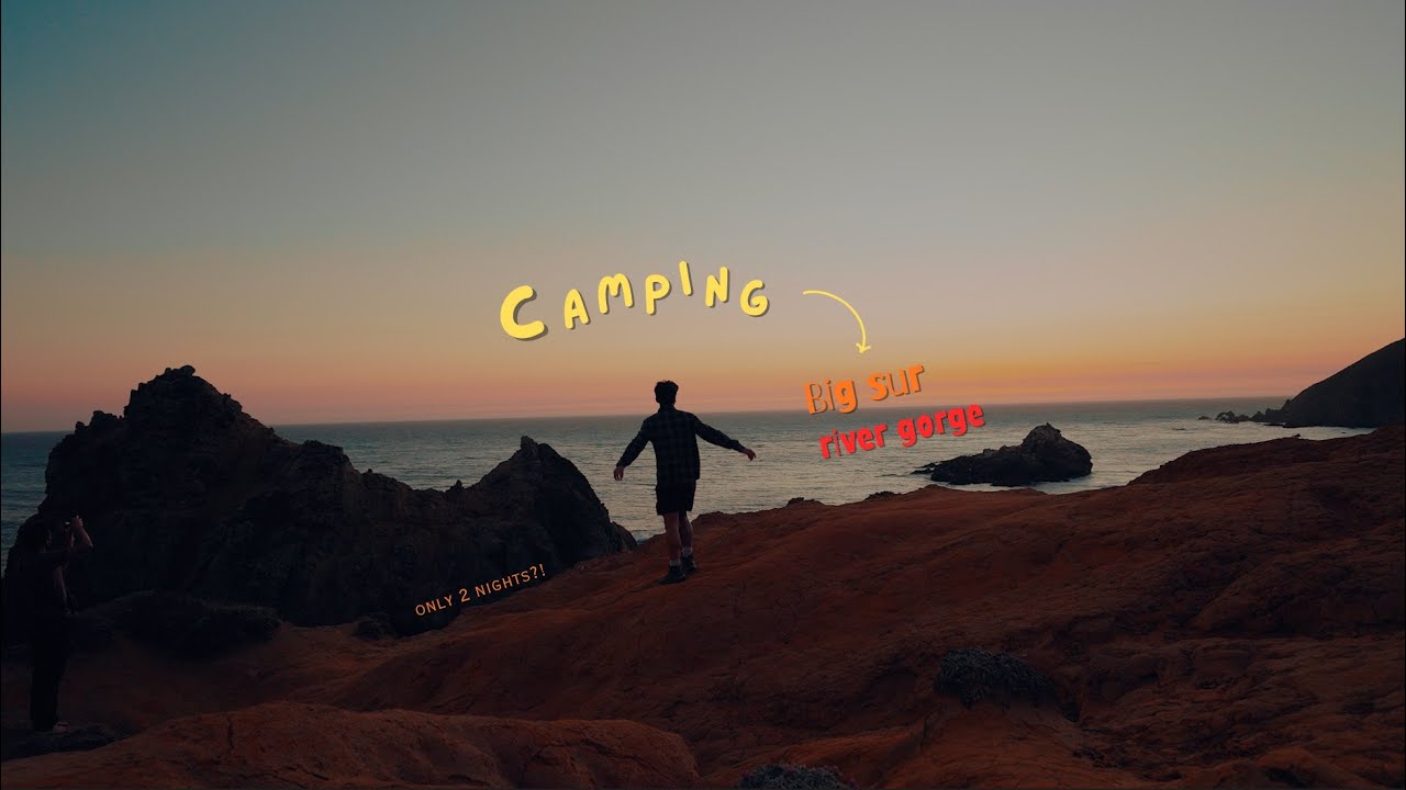 Last minute boy's camp trip?! Big Sur | vlog 017