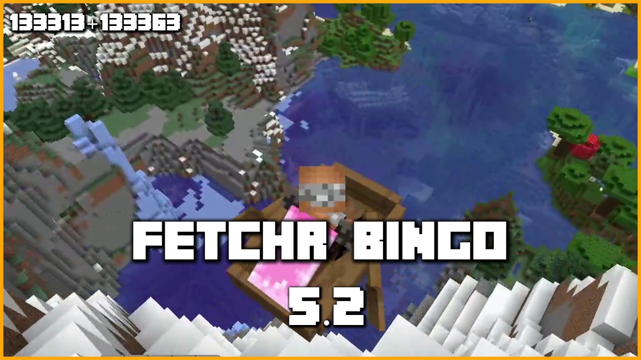 Fetchr - Minecraft Bingo 5.2 - 133313 + 133363