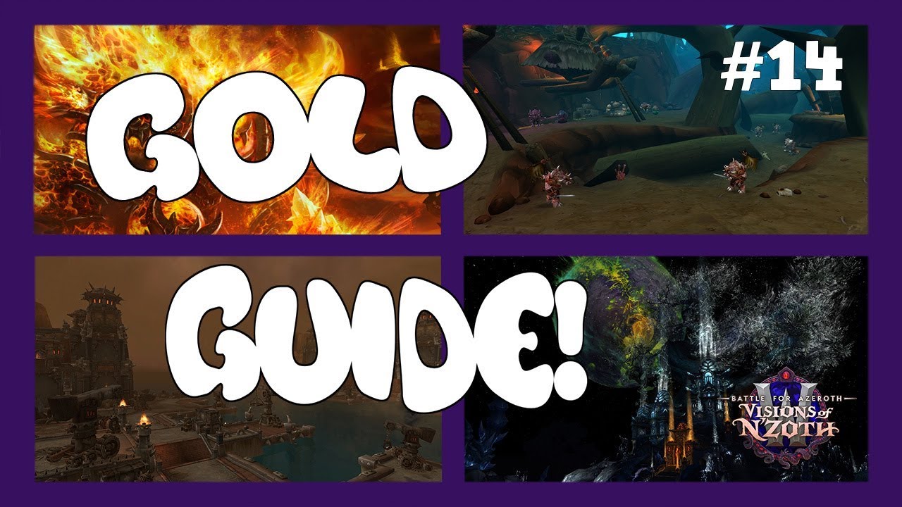 WoW Gold Guide -  4 Farming Spots To Try! | 8.3