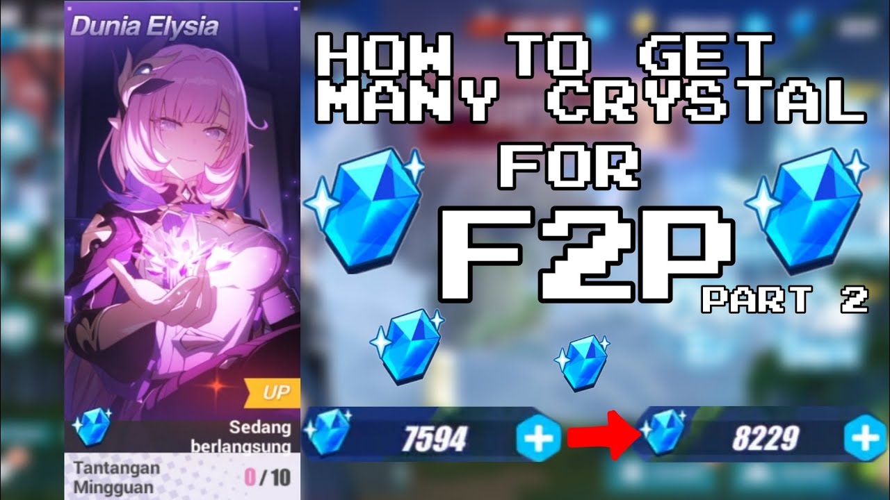 Honkai Impact 3 : How to Get Crystal in Elysia World (GRINDING CRYSTAL)